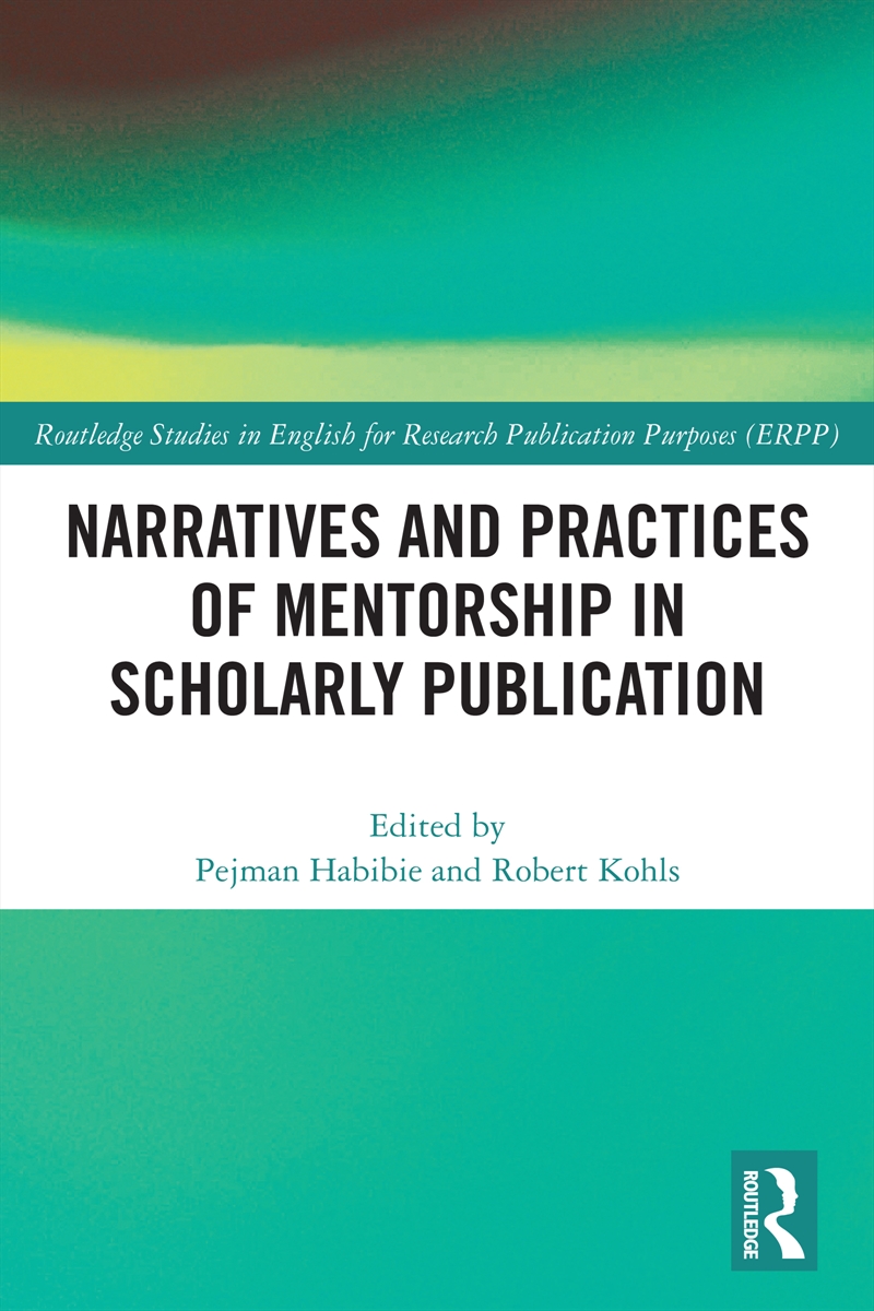 Narratives And Practices Of Mentorship In Scholarly Publication/Product Detail/Language & Linguistics