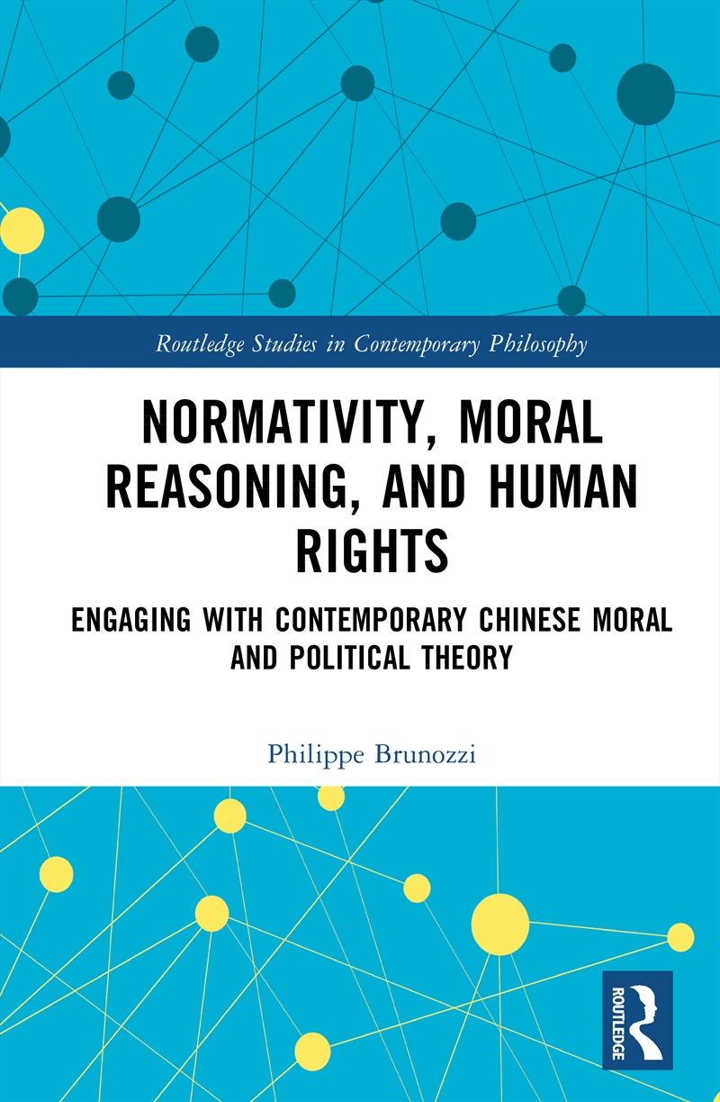 Normativity, Moral Reasoning, And Human Rights/Product Detail/Reading