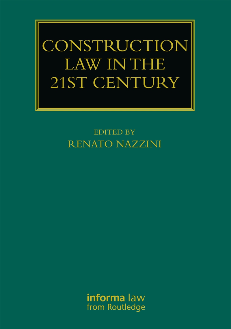 Construction Law In The 21st Century/Product Detail/Law