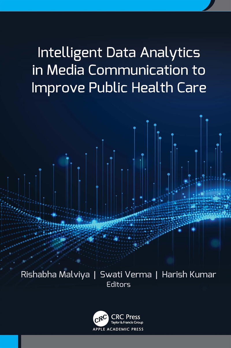Intelligent Data Analytics In Media Communication To Improve Public Health Care/Product Detail/Business Leadership & Management