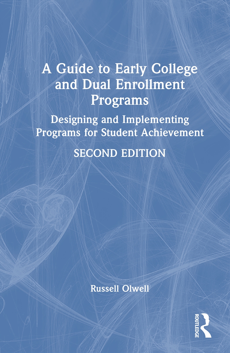 A Guide To Early College And Dual Enrollment Programs/Product Detail/Education & Textbooks