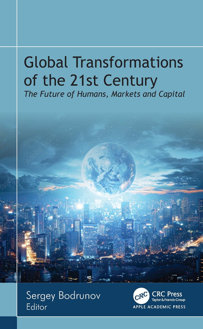 Global Transformations Of The 21st Century/Product Detail/Business Leadership & Management