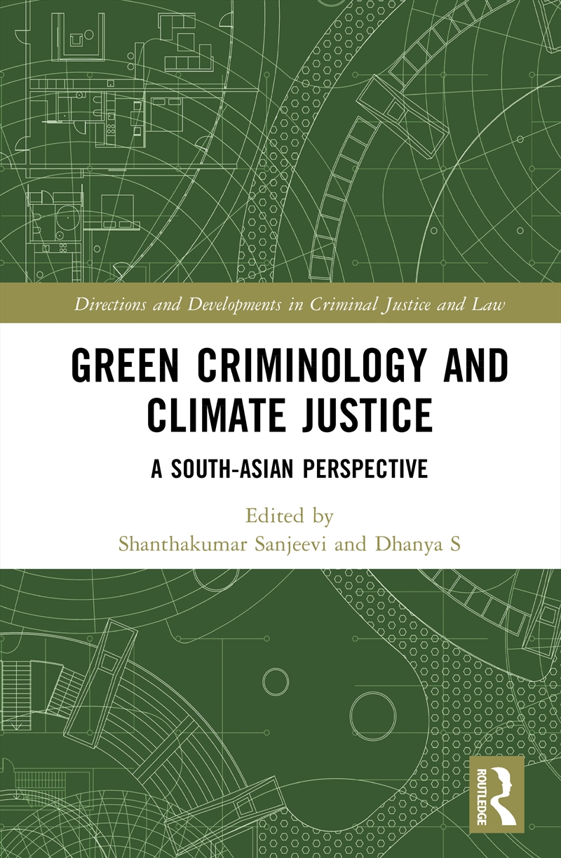 Green Criminology And Climate Justice/Product Detail/Law