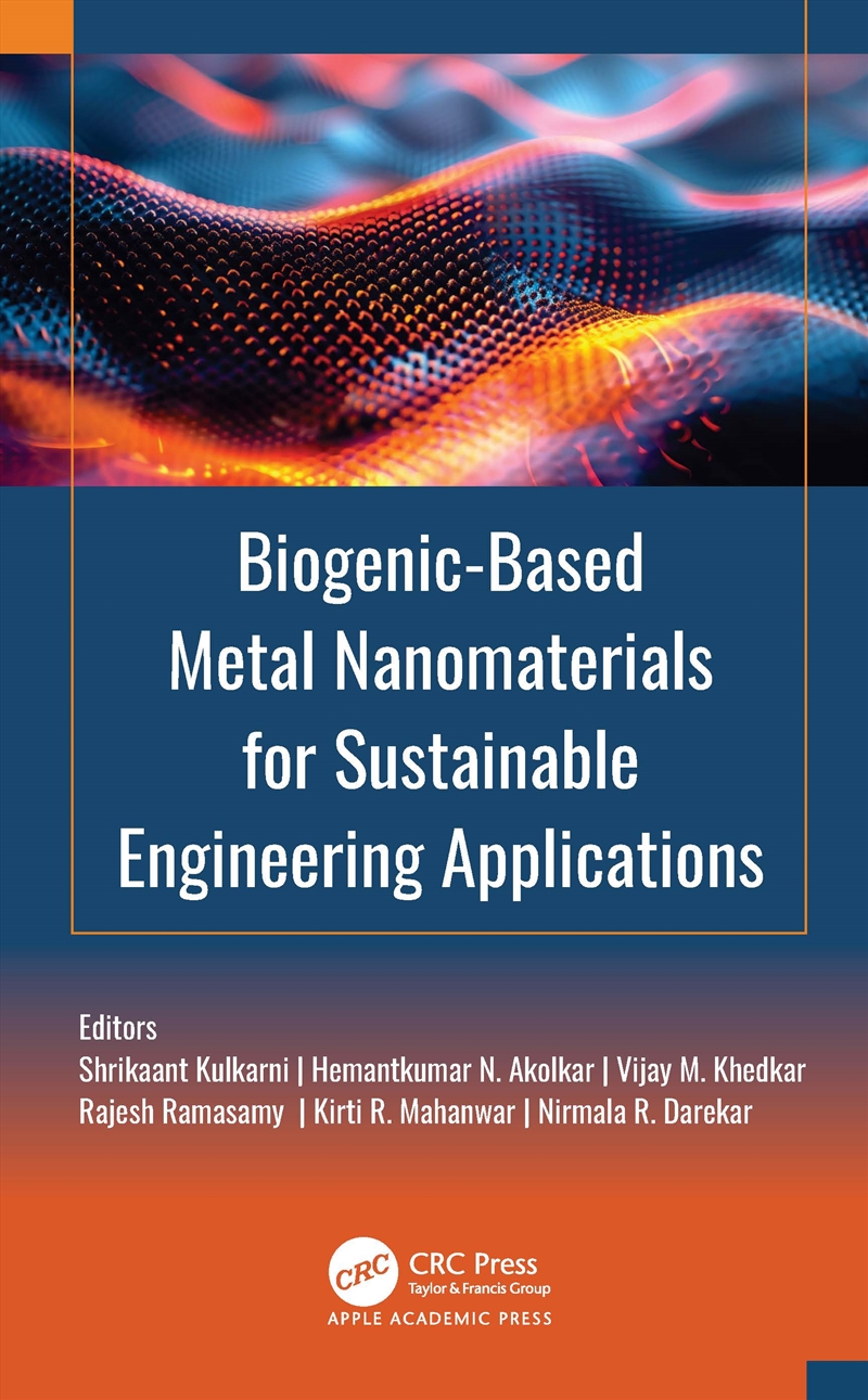 Biogenic-Based Metal Nanomaterials For Sustainable Engineering Applications/Product Detail/Technology & Engineering