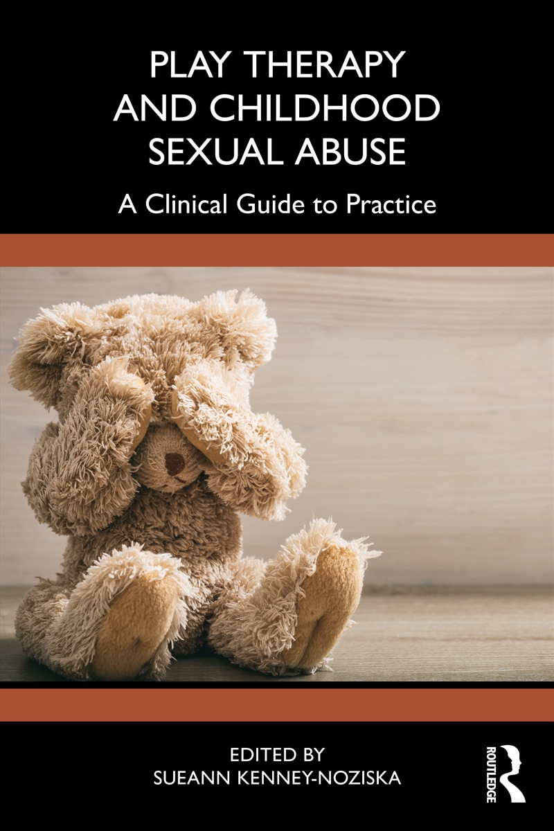 Play Therapy And Childhood Sexual Abuse/Product Detail/Psychology