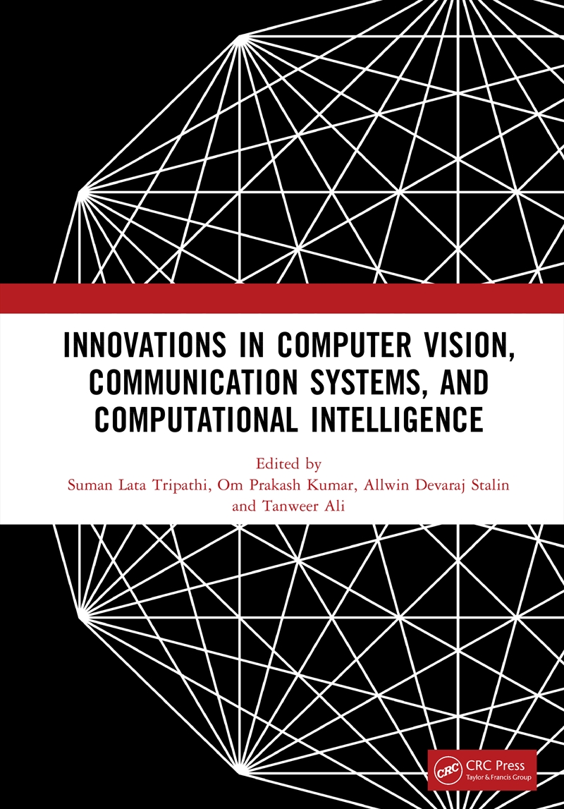 Innovations In Computer Vision, Communication Systems, And Computational Intelligence/Product Detail/Reading