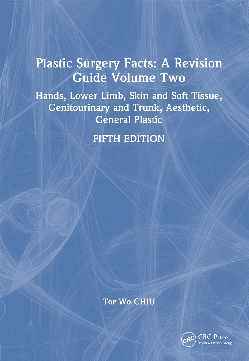 Plastic Surgery Facts: A Revision Guide Volume Two/Product Detail/Family & Health