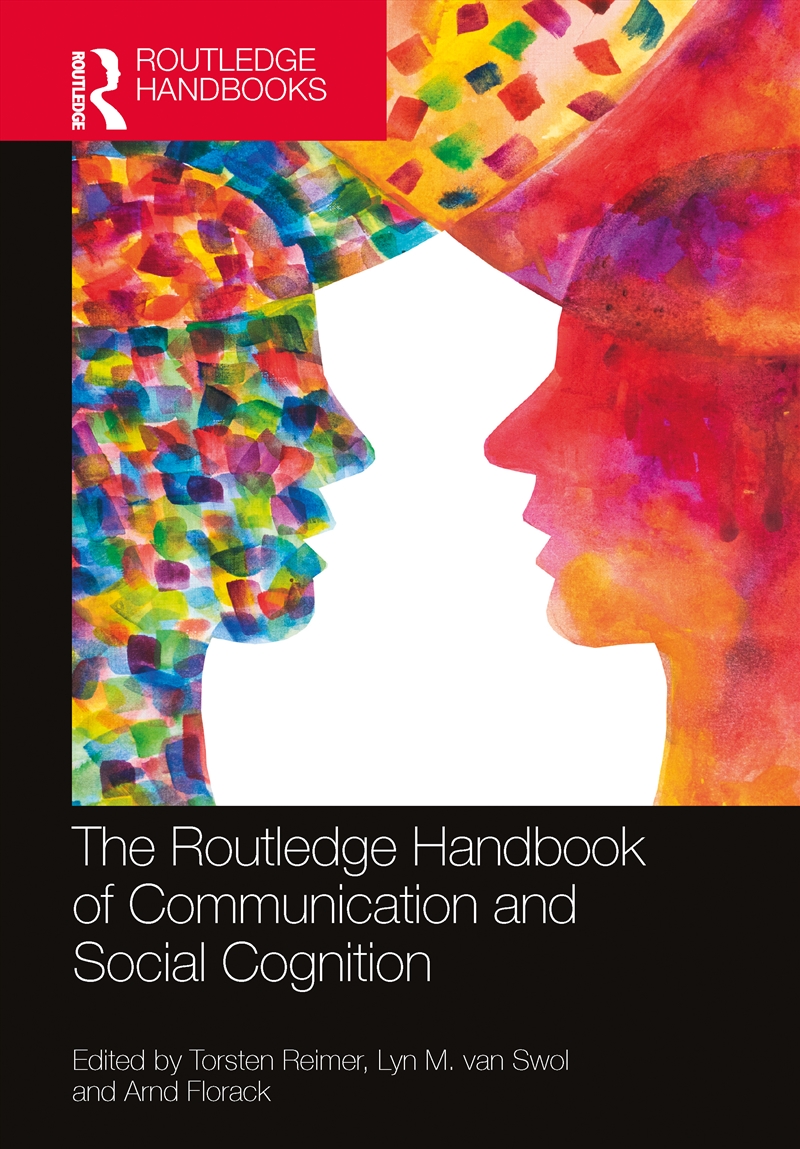 The Routledge Handbook Of Communication And Social Cognition/Product Detail/Psychology