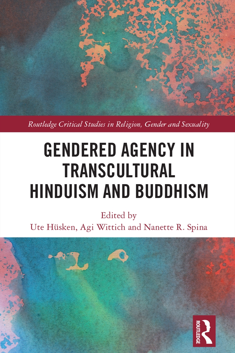 Gendered Agency In Transcultural Hinduism And Buddhism/Product Detail/Religion & Beliefs