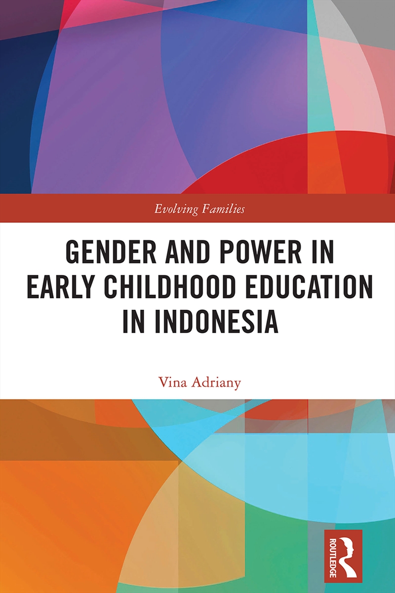 Gender And Power In Early Childhood Education In Indonesia/Product Detail/Education & Textbooks