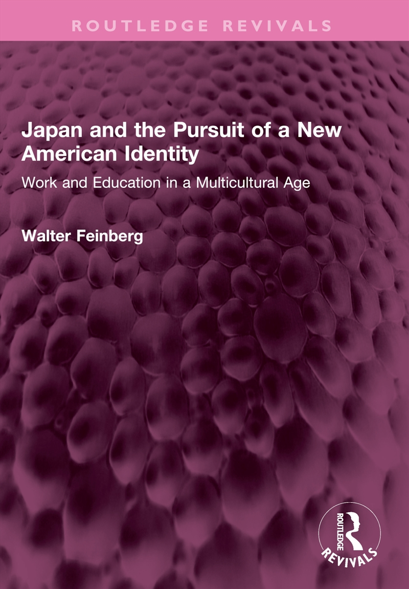Japan And The Pursuit Of A New American Identity/Product Detail/Teaching