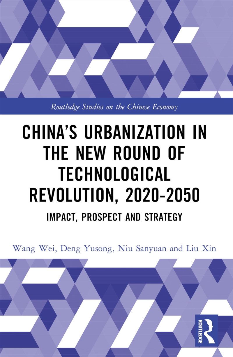 China’S Urbanization In The New Round Of Technological Revolution, 2020-2050/Product Detail/Politics & Government