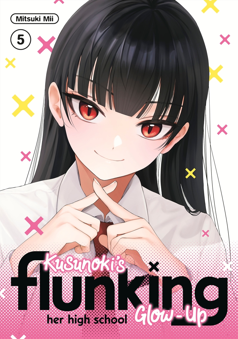 Kusunoki's Flunking Her High School Glow-Up 5/Product Detail/Graphic Novels