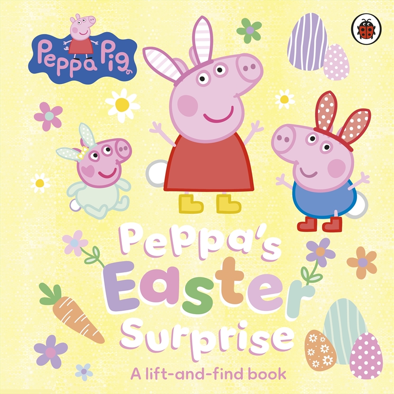 Peppa Pig: Peppa's Easter Surprise/Product Detail/Early Childhood Fiction Books
