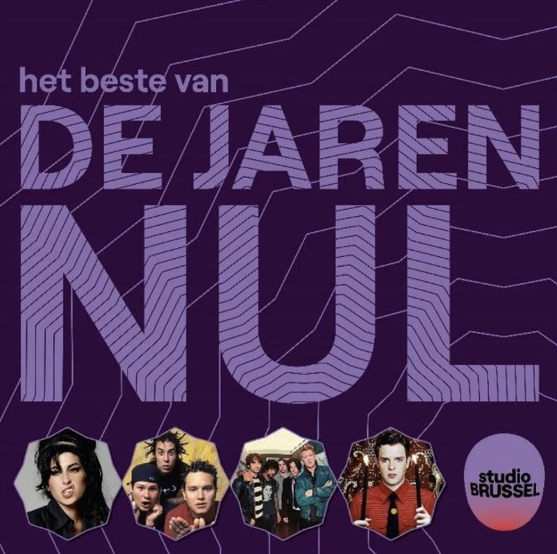Studio Brussel - Het Beste Van De Jaren Nul/Product Detail/Rock/Pop