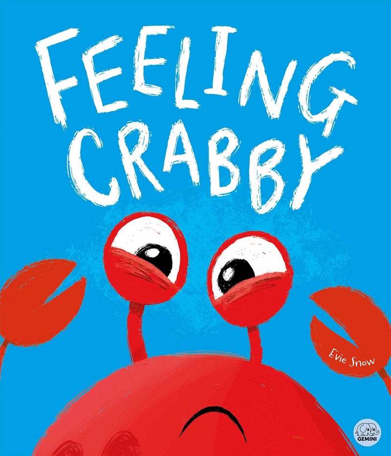 Feeling Crabby/Product Detail/Early Childhood Fiction Books