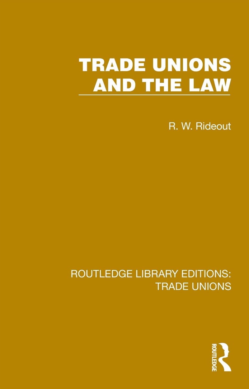 Trade Unions And The Law/Product Detail/Politics & Government