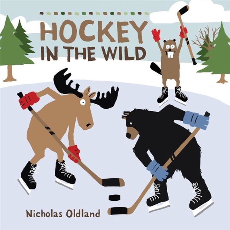 Hockey in the Wild/Product Detail/Early Childhood Fiction Books
