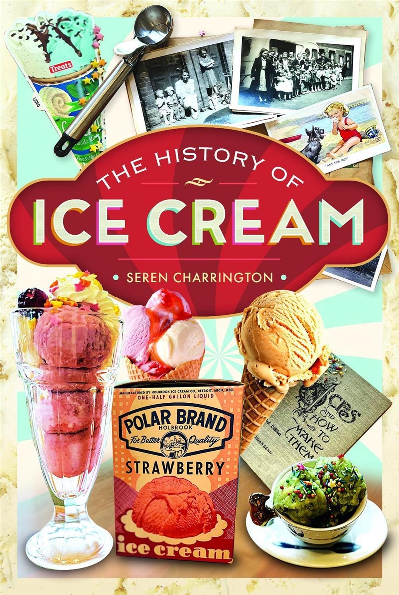 History of Ice Cream/Product Detail/Recipes, Food & Drink