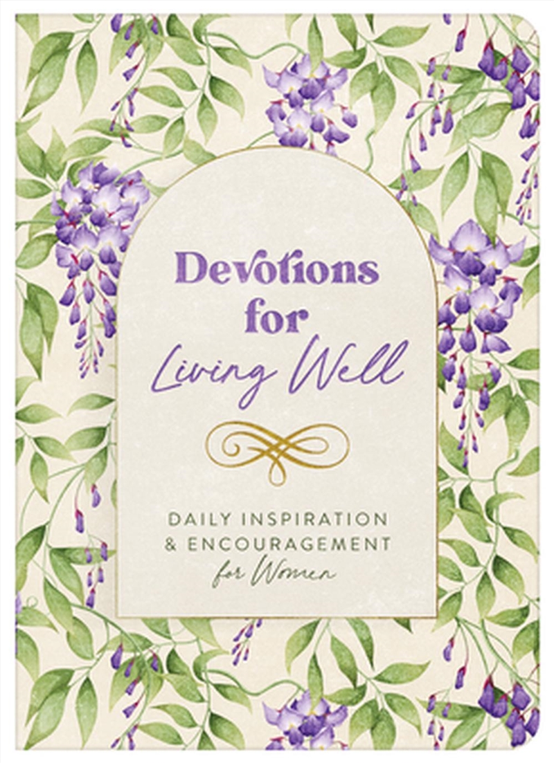 Devotions for Living Well: Daily Inspiration and Encouragement for Women/Product Detail/Religion & Beliefs