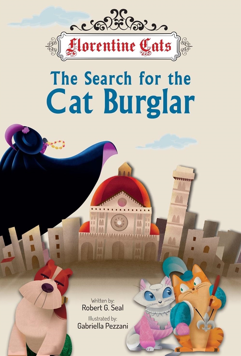 Florentine Cats The Search For The Cat Burglar : 1/Product Detail/Childrens Fiction Books