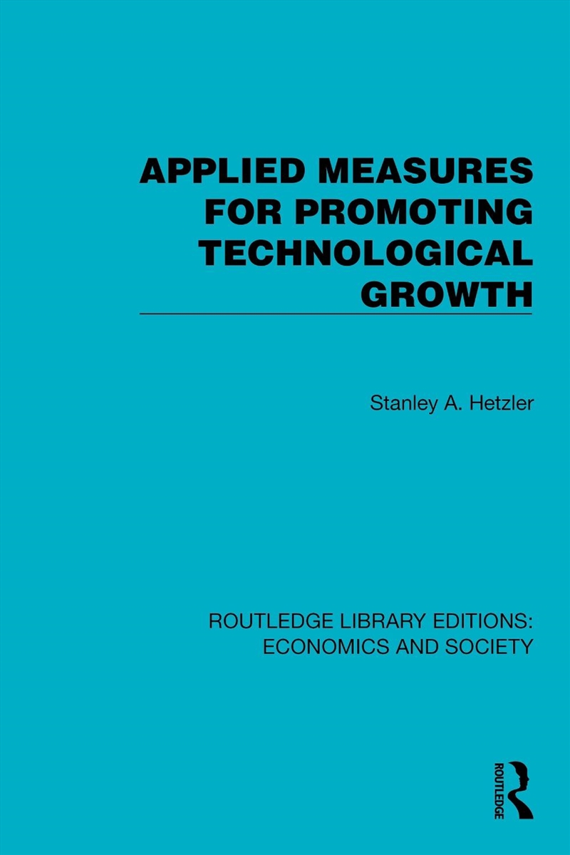 Applied Measures for Promoting Technological Growth/Product Detail/Politics & Government