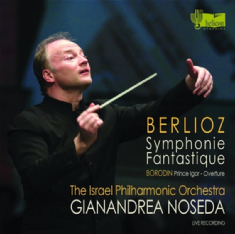 Berlioz - Symphonie Fantastique / Borodin - Prince Igor Overture/Product Detail/Classical