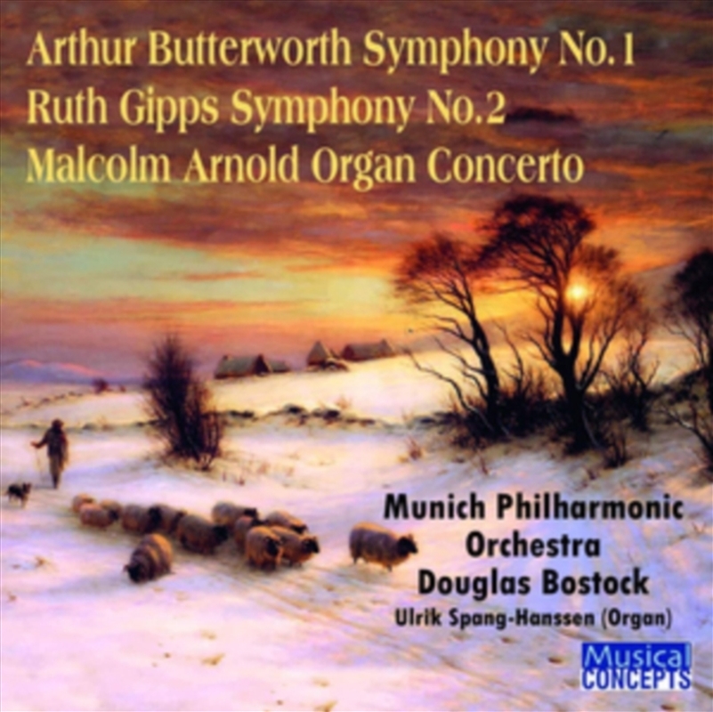 Butterworth - Symphony No. 1 / Gipps - Symphony No. 2 / Arnold - Organ Concerto/Product Detail/Classical