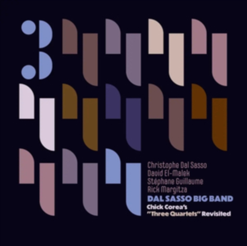 Dal Sasso Big Band - Chick Corea: Three Quartets Revisited/Product Detail/Rock/Pop