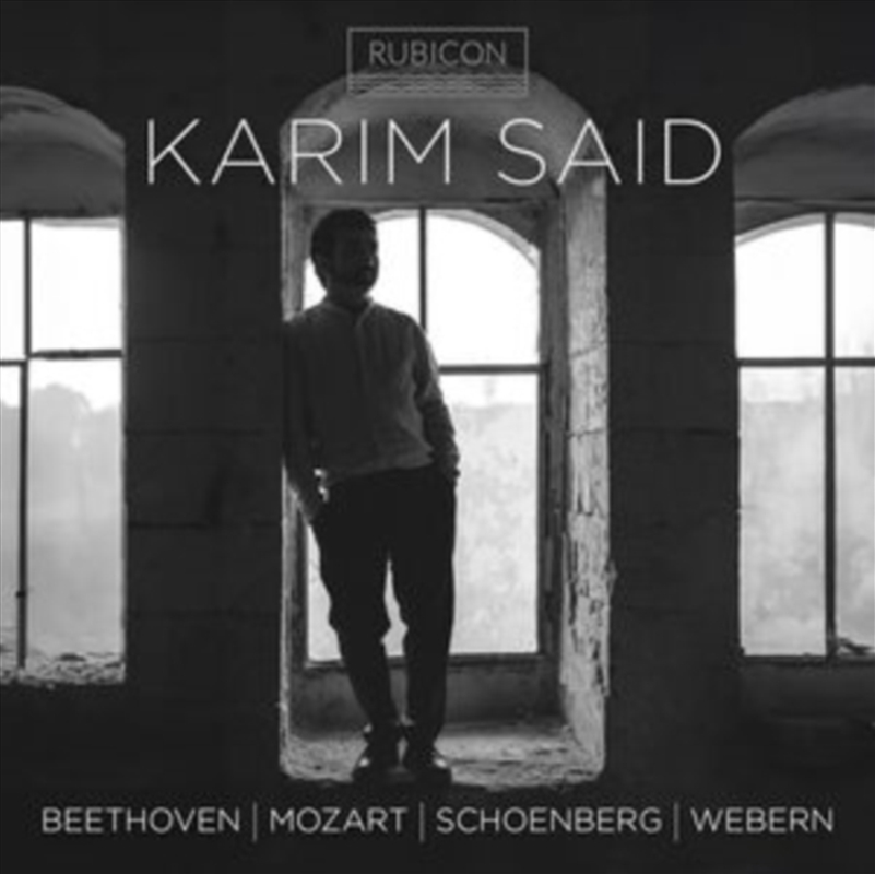 Karim Said - Beethoven, Mozart, Schoenberg, Webern/Product Detail/Classical