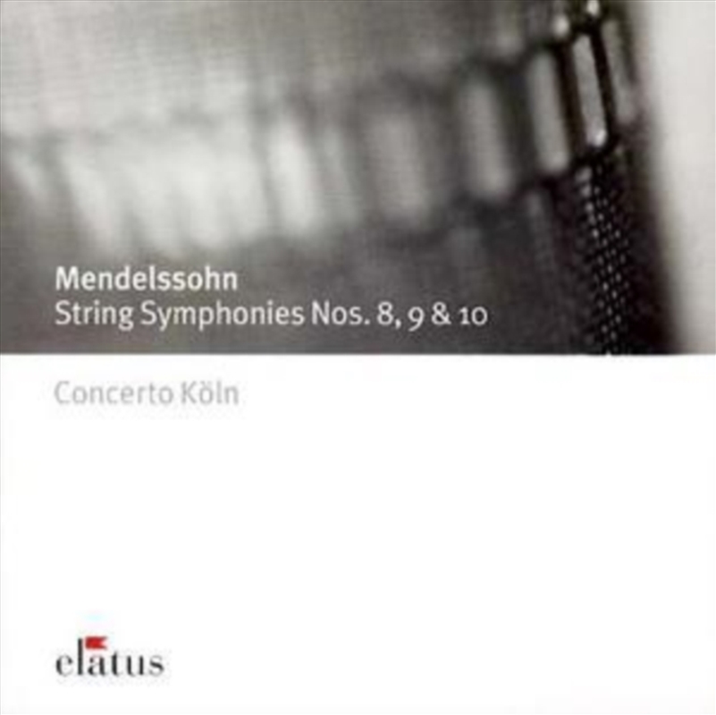 Mendelssohn - String Symphony No.8 , 9, 10/Product Detail/Classical