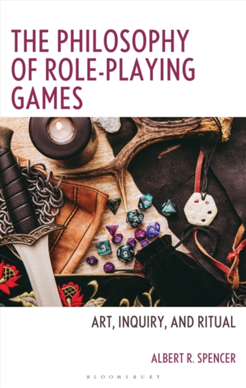The Philosophy Of Role-Playing Games : Art, Inquiry, And Ritual/Product Detail/Crafts & Handiwork