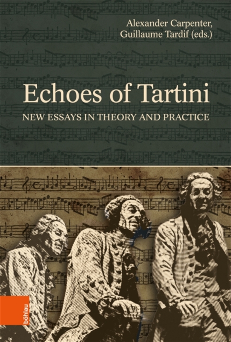 Echoes Of Tartini : New Essays In Theory And Practice/Product Detail/Literature & Poetry
