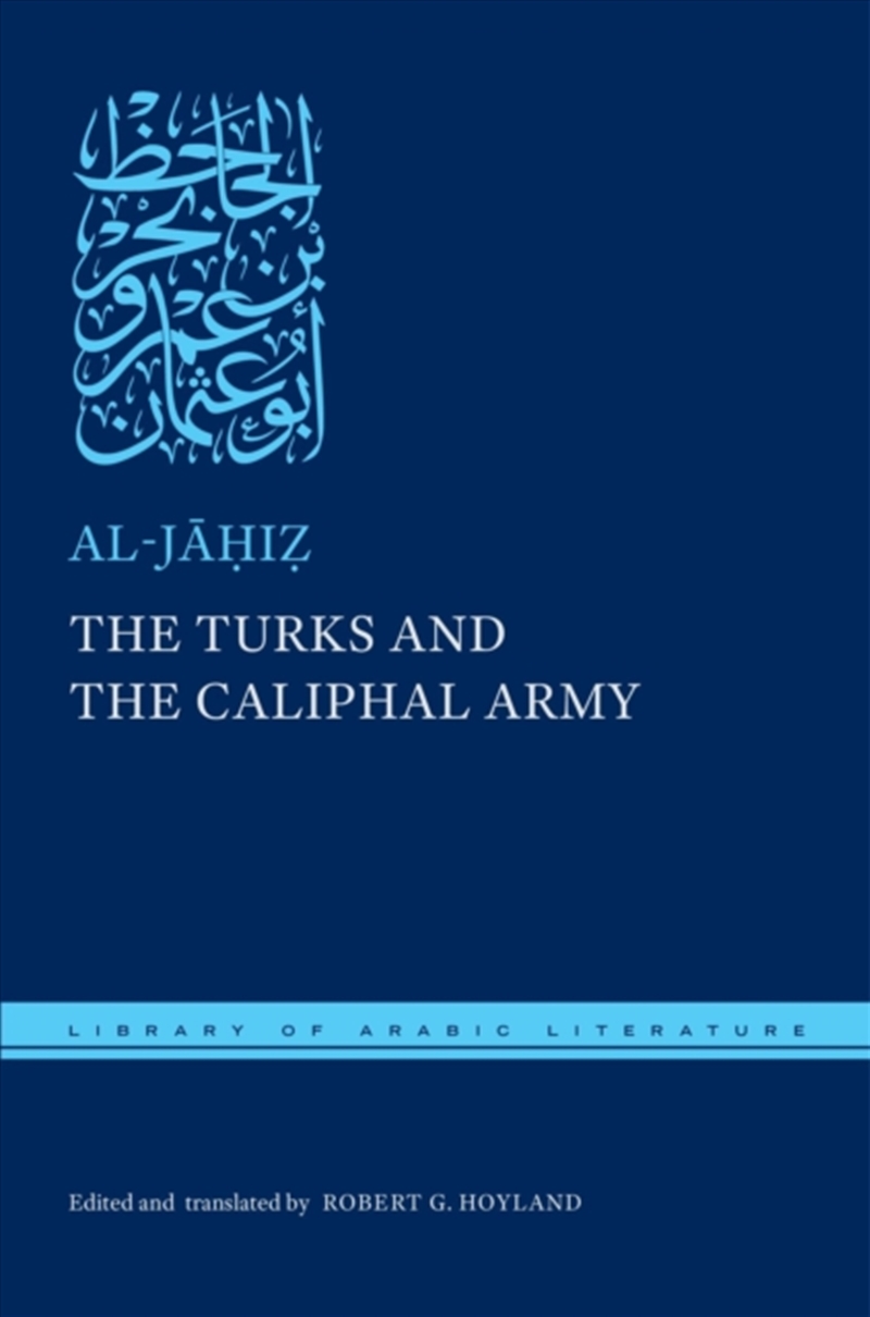 The Turks And The Caliphal Army/Product Detail/History