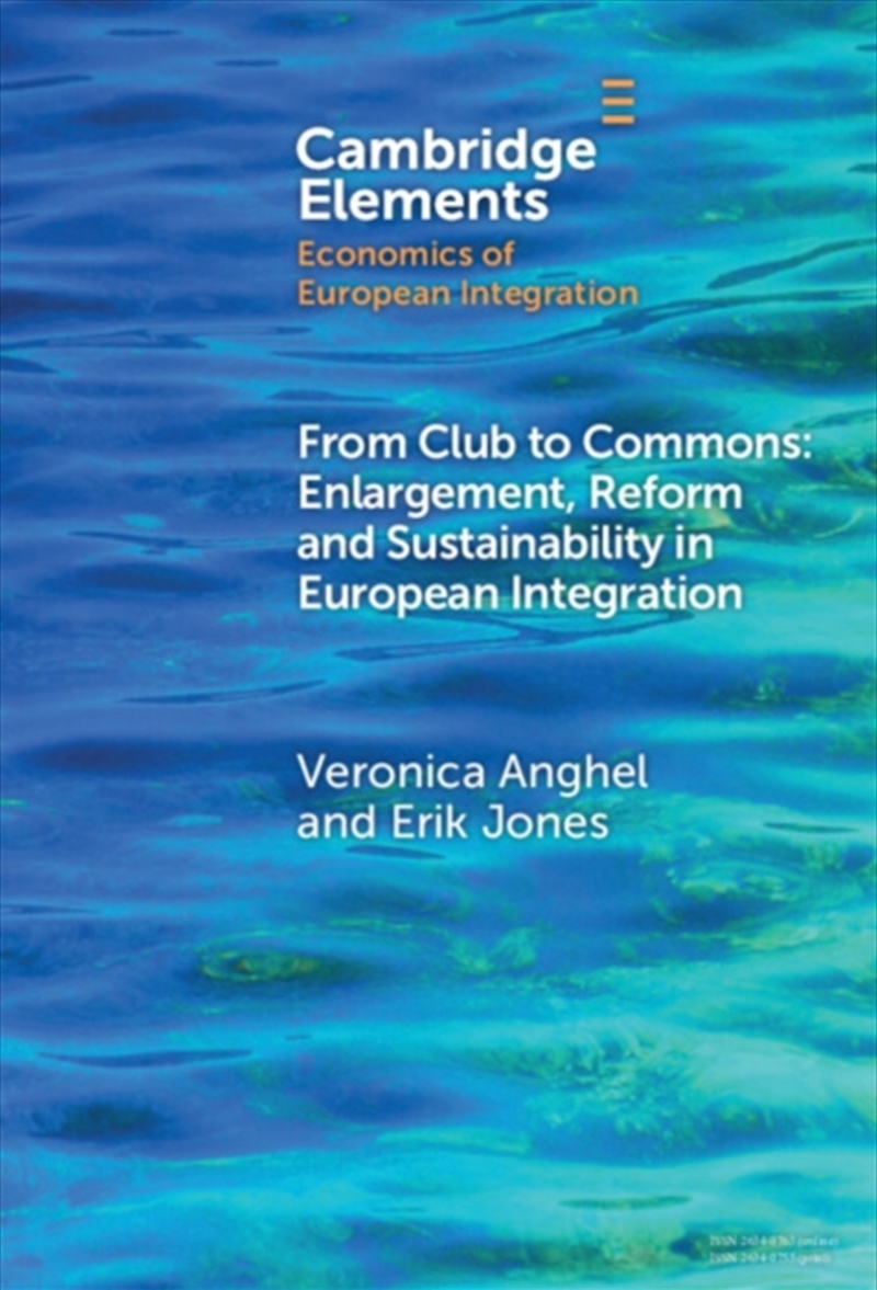 From Club To Commons : Enlargement, Reform And Sustainability In European Integration/Product Detail/Society & Culture