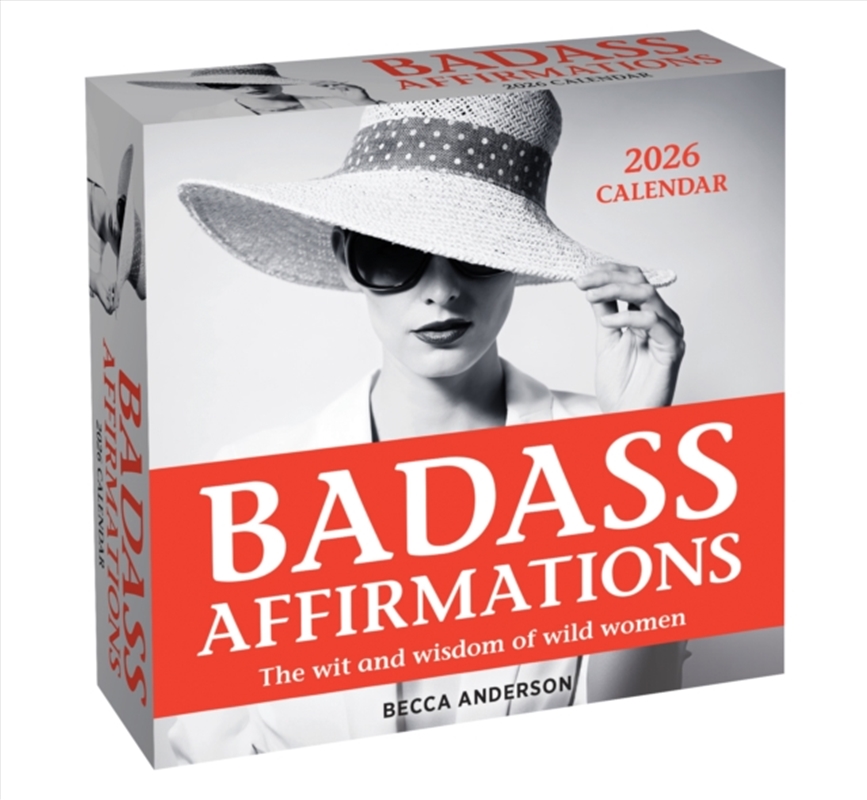 Badass Affirmations 2026 Day-To-Day Calendar : The Wit And Wisdom Of Wild Women/Product Detail/Calendars & Diaries