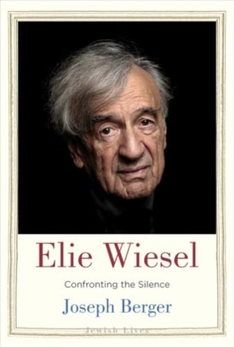 Elie Wiesel : Confronting The Silence/Product Detail/Biographies & True Stories