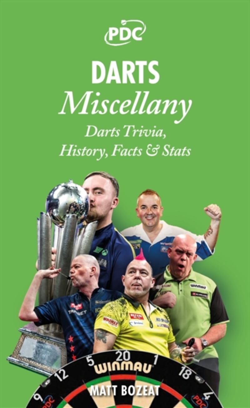Darts Miscellany : History, Trivia, Facts & Stats From The World Of Darts/Product Detail/History