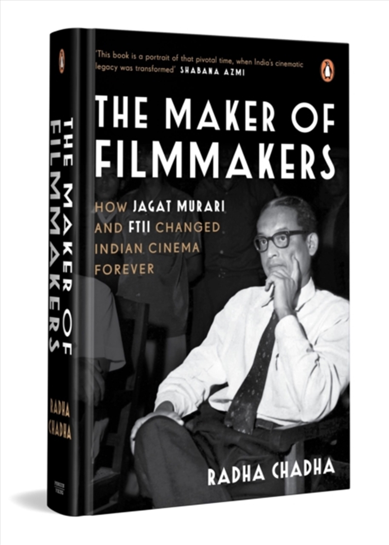 The Maker Of Filmmakers : How Jagat Murari And Ftii Changed Indian Cinema Forever/Product Detail/Media