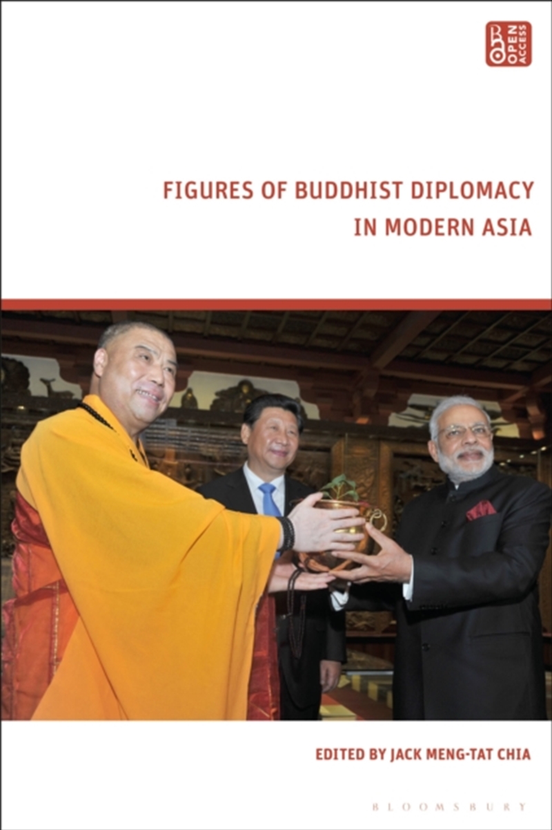 Figures Of Buddhist Diplomacy In Modern Asia/Product Detail/Religion & Beliefs