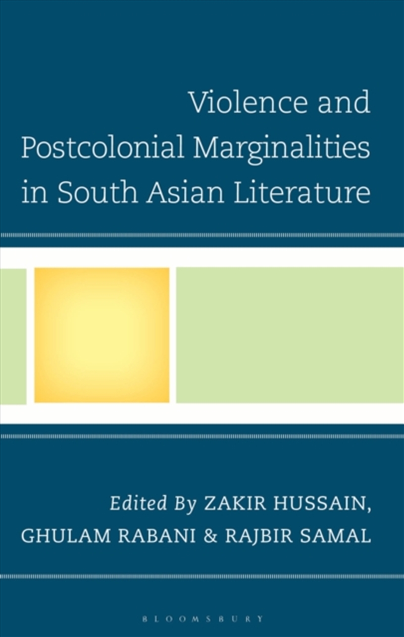 Violence And Postcolonial Marginalities In South Asian Literature/Product Detail/Literature & Poetry