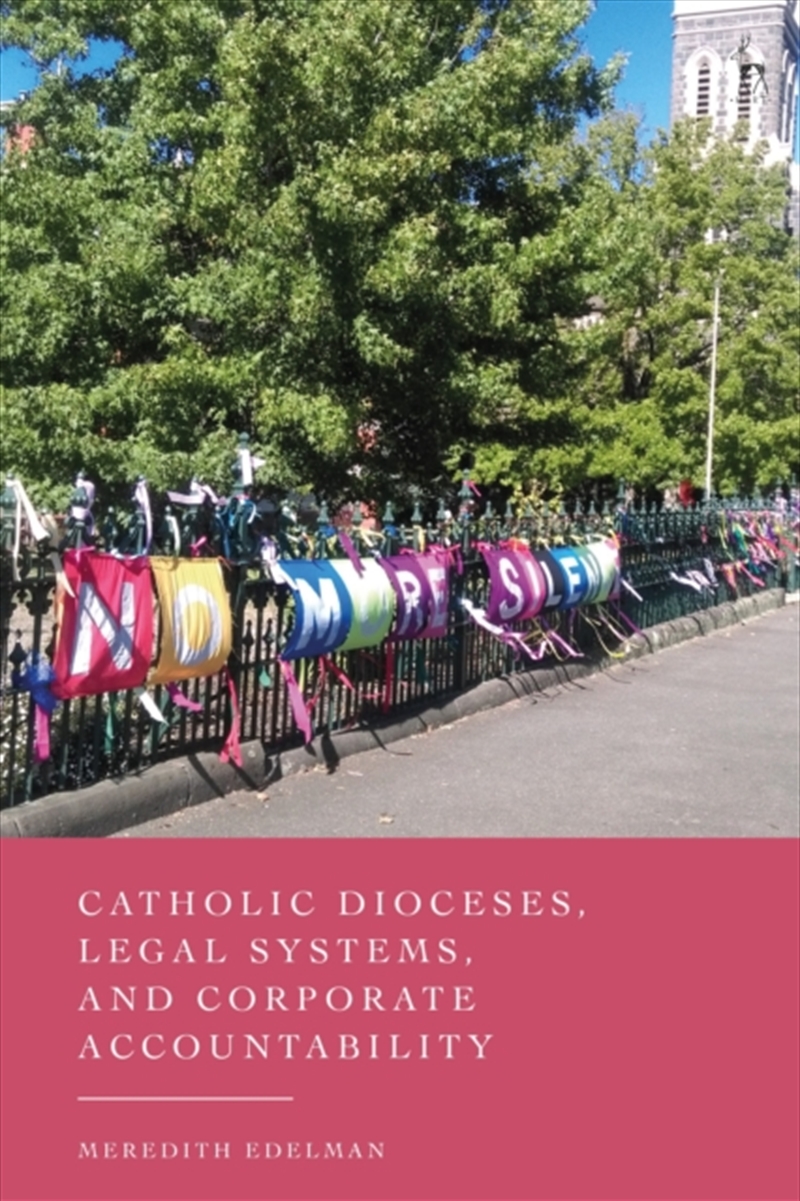 Catholic Dioceses, Legal Systems, And Corporate Accountability/Product Detail/Law