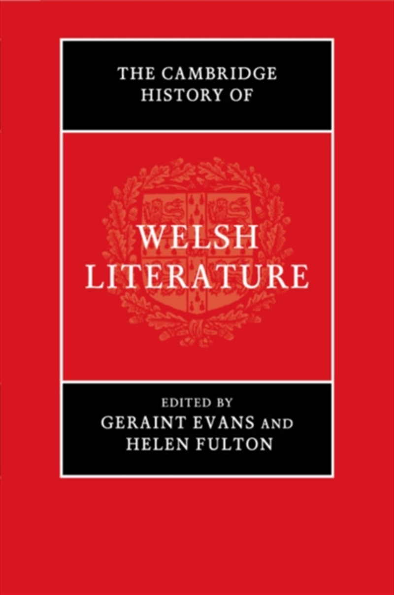 The Cambridge History Of Welsh Literature/Product Detail/Literature & Poetry
