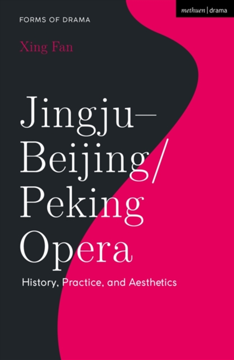 Jingju - Beijing/Peking Opera : History, Practice, And Aesthetics/Product Detail/History