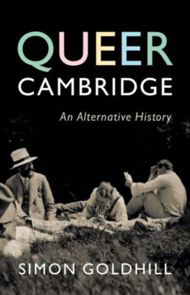 Queer Cambridge : An Alternative History/Product Detail/History