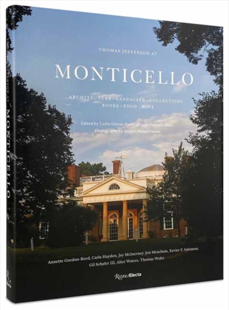 Thomas Jefferson At Monticello : Architecture, Landscape, Collections, Books, Food, Wine /Product Detail/Architecture