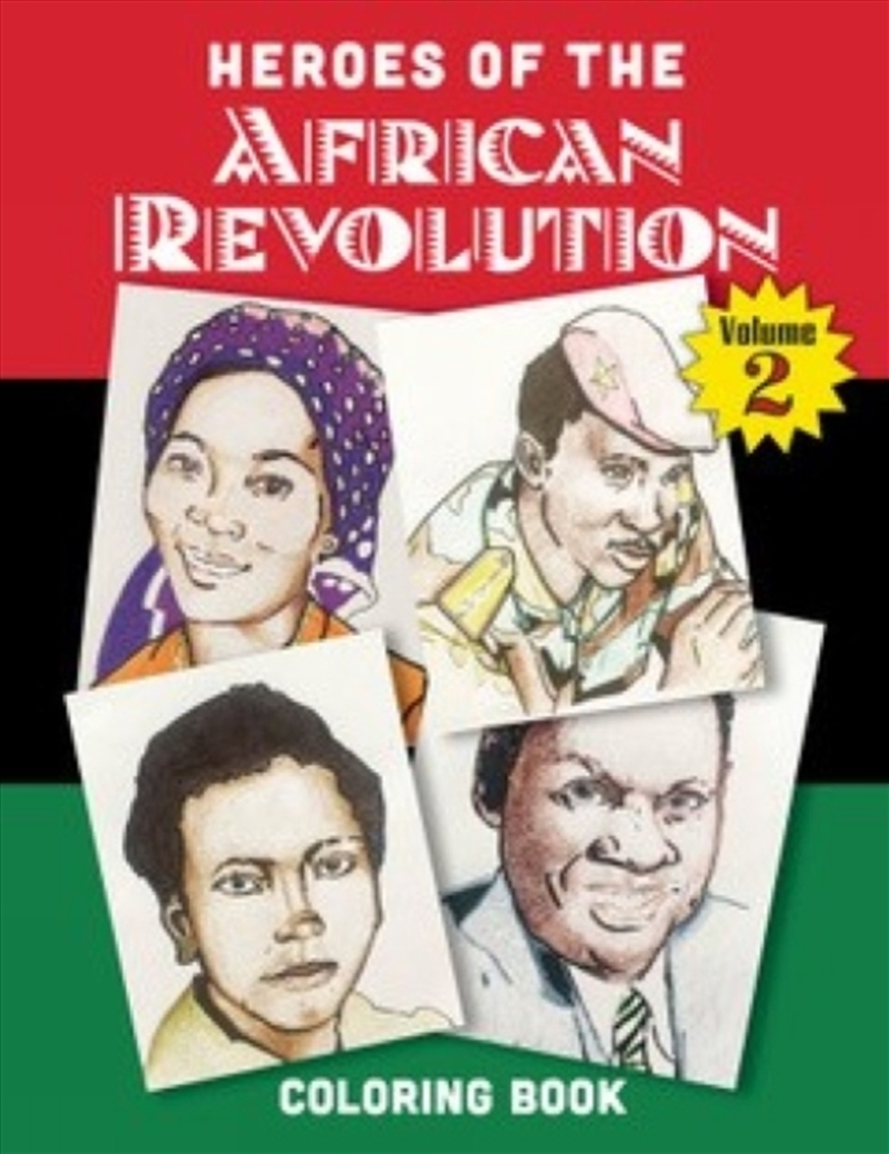 Heroes Of The African Revolution Vol 2 : Colouring Book/Product Detail/Adults Colouring