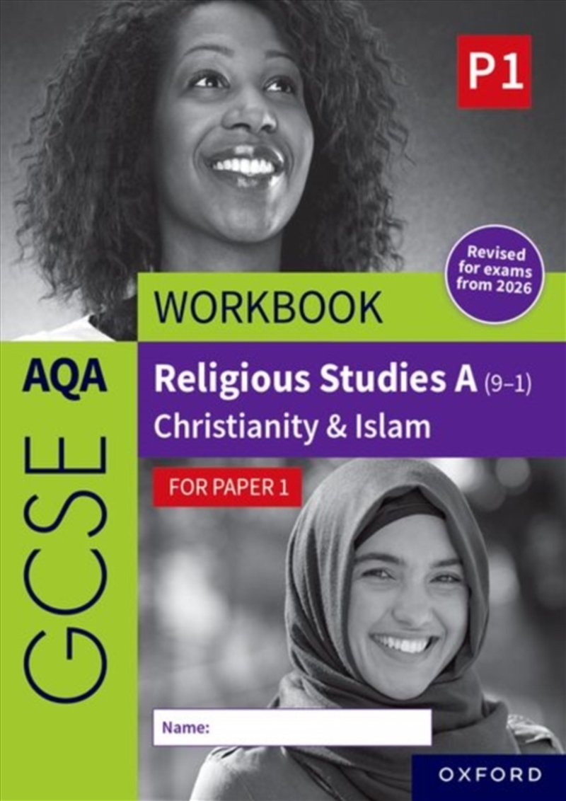 Aqa Gcse Religious Studies A (9-1) Workbook: Christianity & Islam For Paper 1 : Revised Edition/Product Detail/Religion & Beliefs