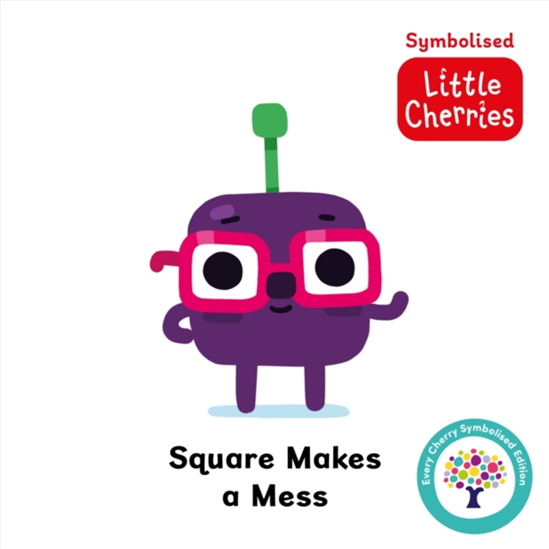 Square Makes A Mess: Accessible Symbolised Edition/Product Detail/Early Childhood Fiction Books