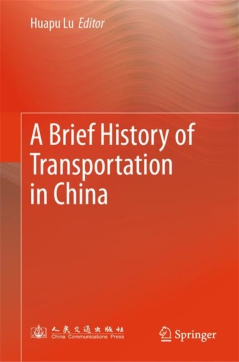 A Brief History Of Transportation In China/Product Detail/History